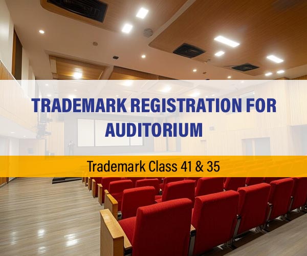 Trademark Registration for Auditorium