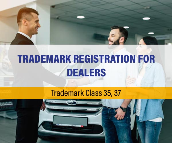 Trademark Registration for Dealers