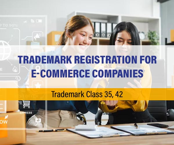 Trademark Registration for E-Commerce Companies